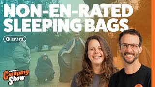 Ep 173 - Non-EN-Rated Sleeping Bags