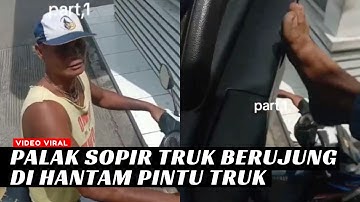 MINTA UANG JATAH MALAH DIBERI HANTAMAN⁉️Bosan Dipalak Sopir Truk Ini Hajar Preman Sampai Kapok‼️