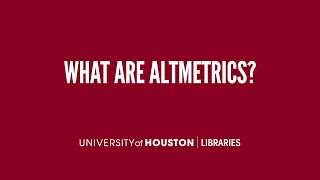 What are altmetrics?