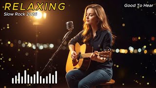 BEST of RELAX Slow Rock Music 🎧 Rock | Ballad | Sleep | Soft Rock | Enjoy