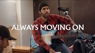 Ariel Posen - Always Moving On