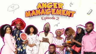 Anger Management Episode 2 Taaooma