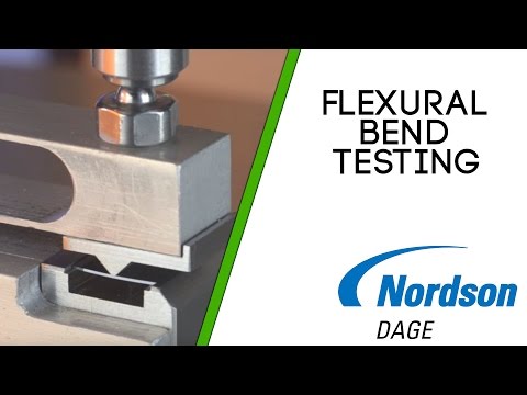 Nordson DAGE Flexural Bend Testing