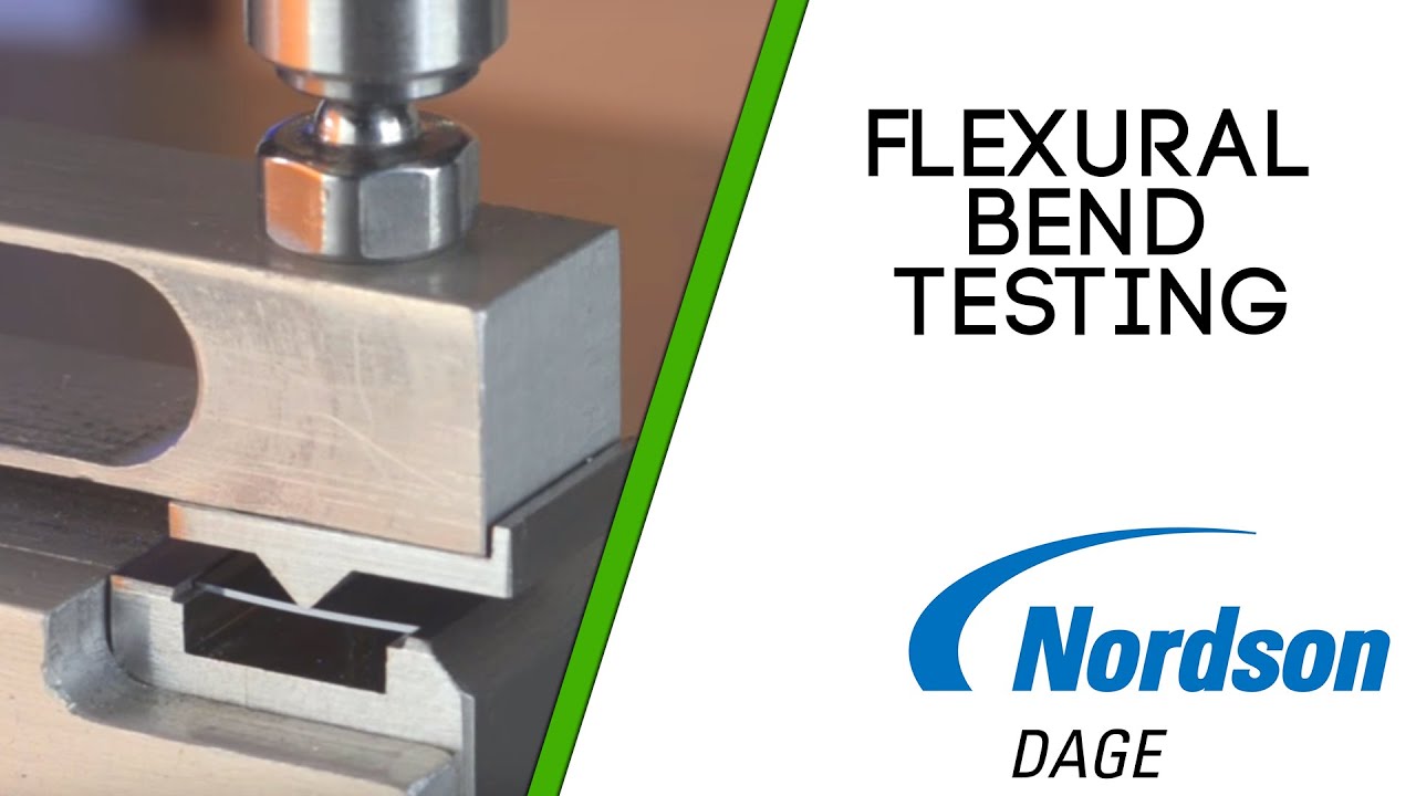 Nordson DAGE Flexural Bend Testing - YouTube