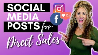 Social Media Posts for Direct Sales | Increase Your Influence on Social Media Social Media Posts for Direct Sales | Increase Your Influence on Social Media