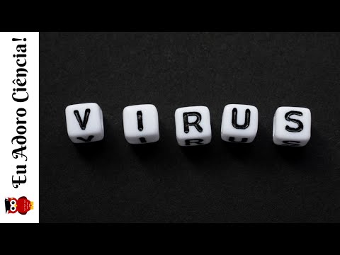 Vídeo: O Que São Esses Vírus - Visão Alternativa