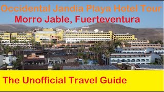 Occidental Jandia Playa Hotel Tour - Morro Jable, Fuerteventura