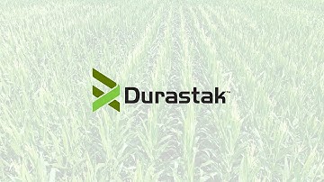 From the Experts: Durastak Trait Technology