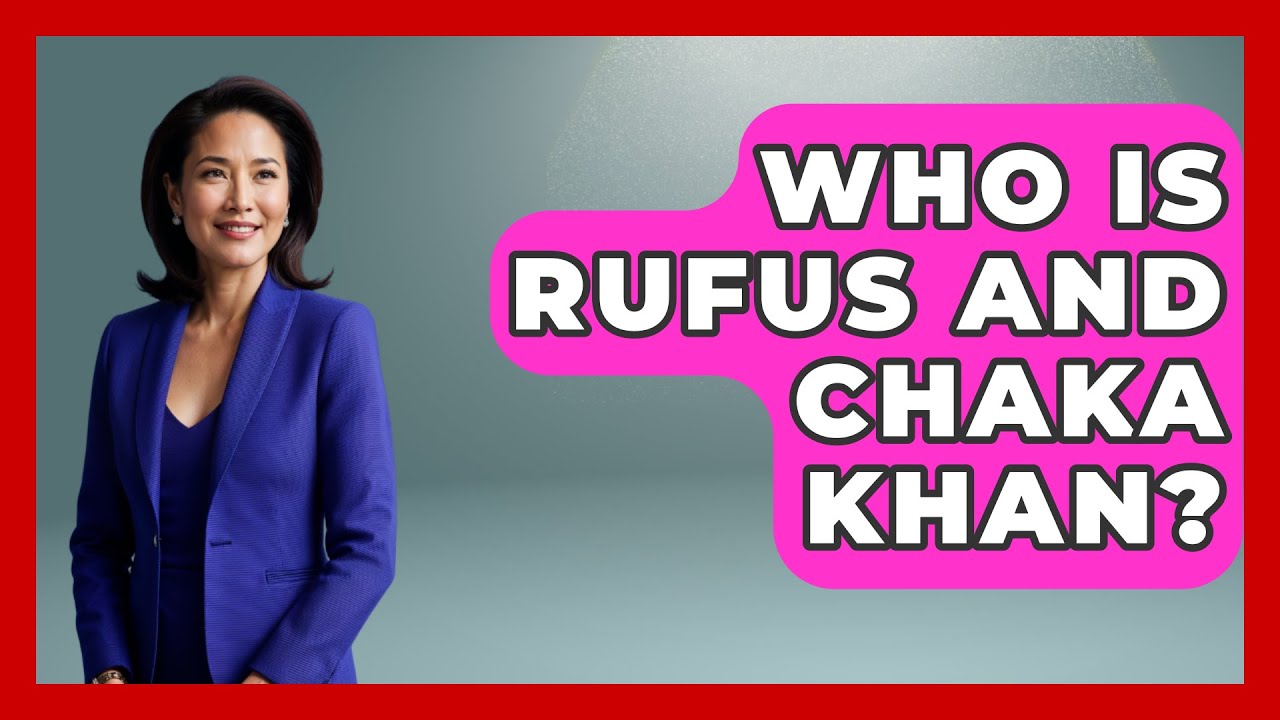 Who Is Rufus And Chaka Khan? - Holistic Harmony Music