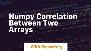 numpy correlation between two arrays