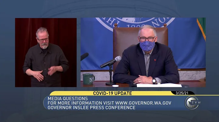 Governor Inslee Press Conference 3.25.21