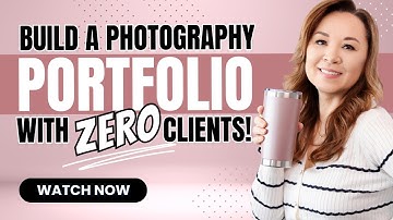 ❤️ How to Build a PHOTOGRAPHY Portfolio as a BEGINNER with ZERO Clients! #photography