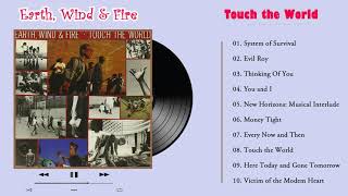 Ear̲t̲h̲, Wi̲n̲d̲ & Fir̲e̲ - Touch the World  (Full Album) 1987