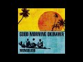 Mongol800 - Good Morning Okinawa 2013 - Full Album