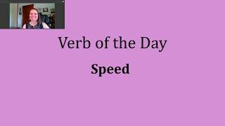 Verb of the Day  - Speed
