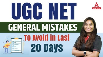 UGC NET 2023 | General Mistakes To Avoid in Last 20 Days | By Pooja Sharma