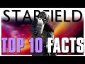 Top 10 Starfield Facts (2022)