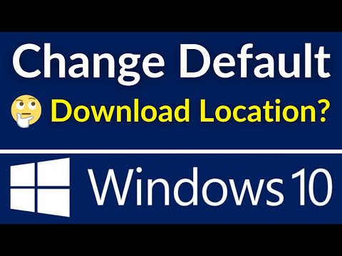 Video: How To Change The Download Location