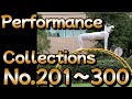 Performance Collections 【No.201～300】