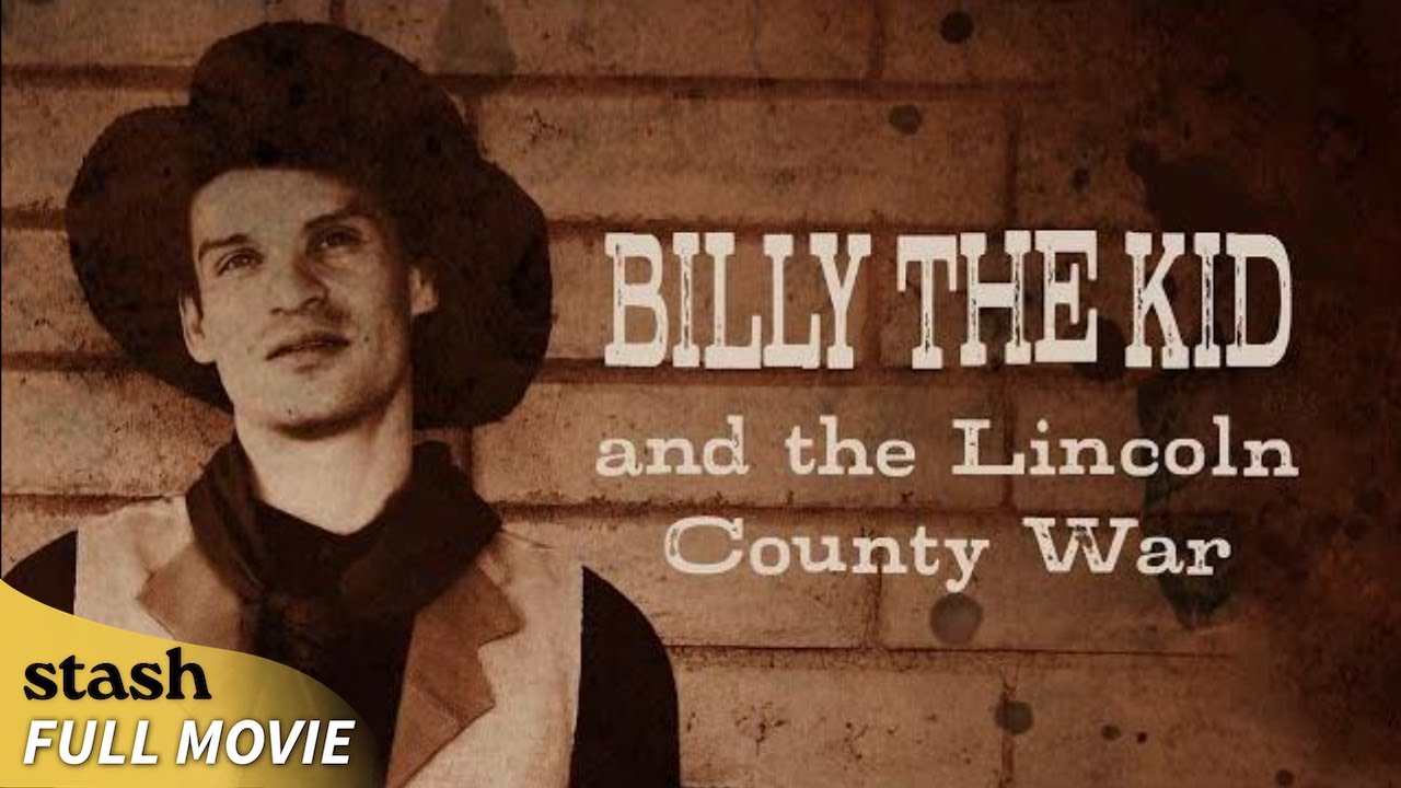 Billy the Kid & The Lincoln County War | Western | Full Movie | Wild West
