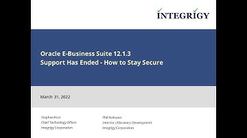 Oracle E Business Suite 12.1.3 Support Has Ended - How to Stay Secure