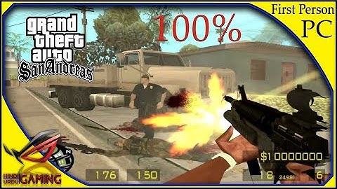 How To install First Person Mod in GTA San Andreas pc in Hindi Urdu