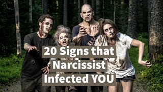 20 Signs that Narcissist Infected YOU (Zombie Narcissism)