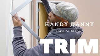 How To Trim Out A Timely Door (Part 3)