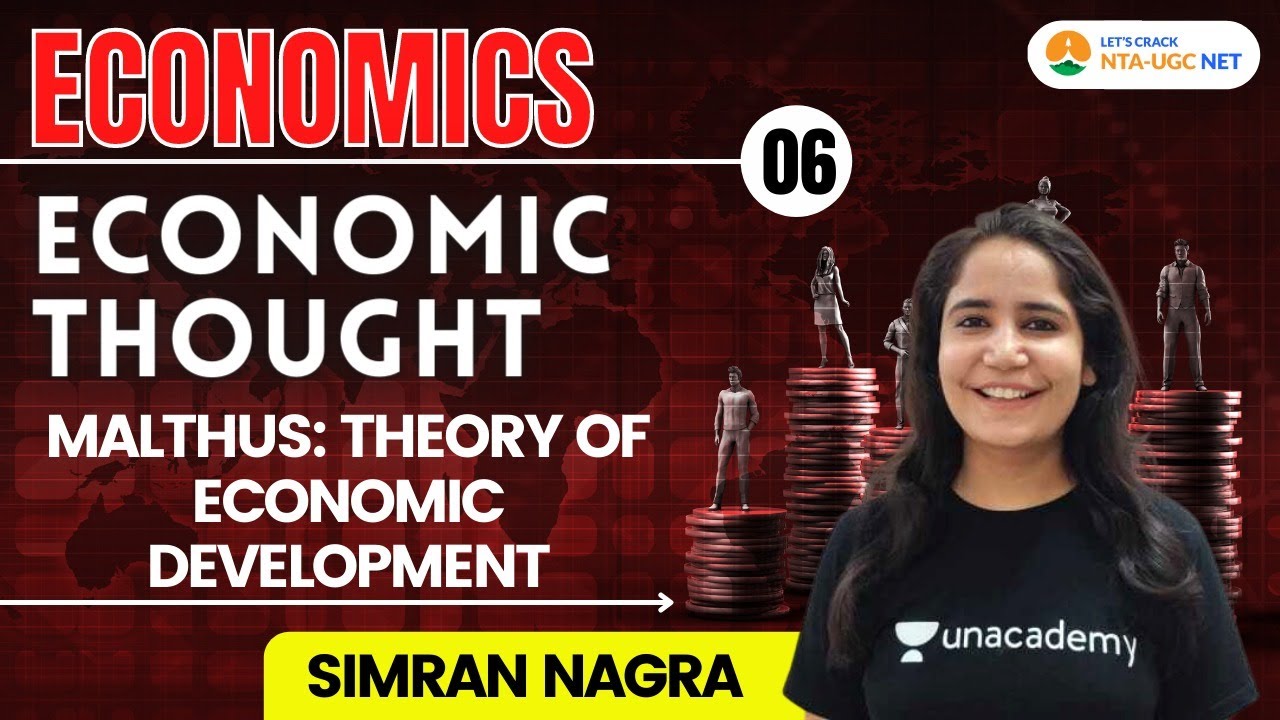 UGC NET 2021 | Economic Thoughts by Simran Nagra | Malthus: Theory of Economic Development