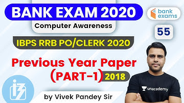 11:00 AM - IBPS RRB PO/Clerk 2020 | Computer Awareness by Vivek Pandey | Previous Year Paper: PART-1