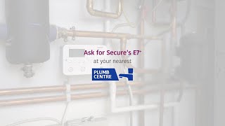 E7+: Now available at all Wolseley Plumb Centre branches