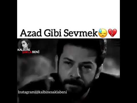 AZAD GİBİ SEVMEK #kalbinesaklabeni