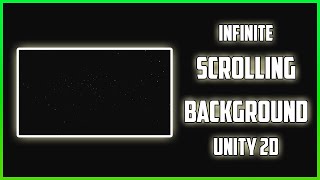 Infinite scrolling background unity || unity parallax background || background loop unity 2d