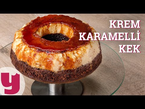 Krem Karamelli Kek Tarifi (Kendine Hayran Bırakır!) | Yemek