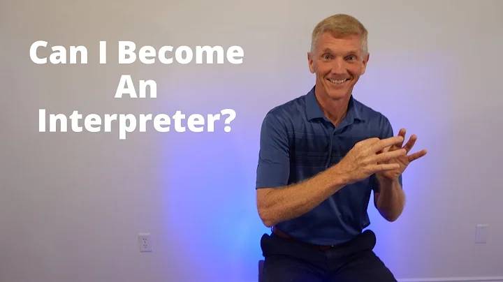 What Does It Take to Become An Interpreter?  ASL