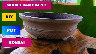 MUDAH DAN SIMPLE - DIY | pot bonsai | ide kreatif pembuatan pot semen