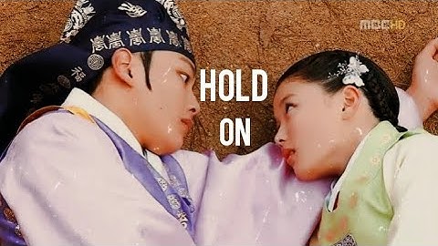 Hold On | Lee Hwon × Yeon Woo | ✓Moon Embracing The Sun✓