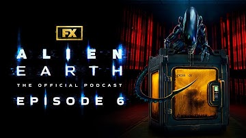 Episode 6 - The Fly | Alien: Earth – The Official Podcast