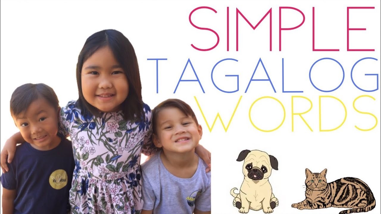 How to Speak Simple Tagalog Words for kids!  YouTube