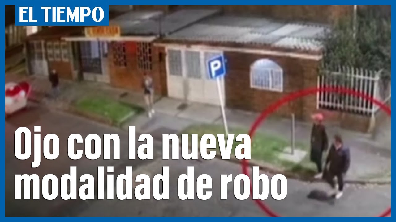 Hay alerta ante la que sería una nueva modalidad de asalto en Bogotá | El Tiempo