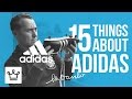 15 Things You Didn't Know About ADIDAS