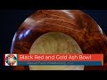 Woodturning a Black Red Gold Ash Bowl