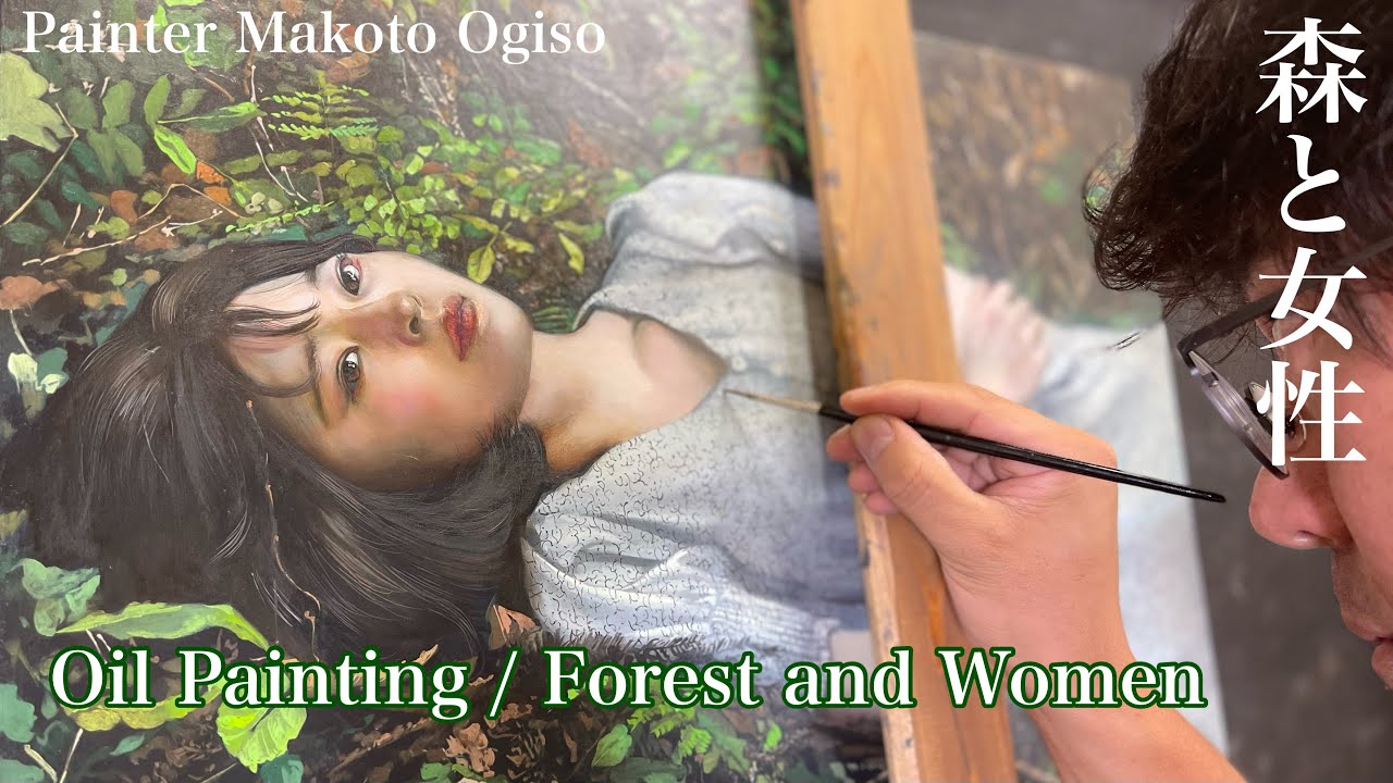 Oil Painting / Forest and Women【森と女性】 - YouTube