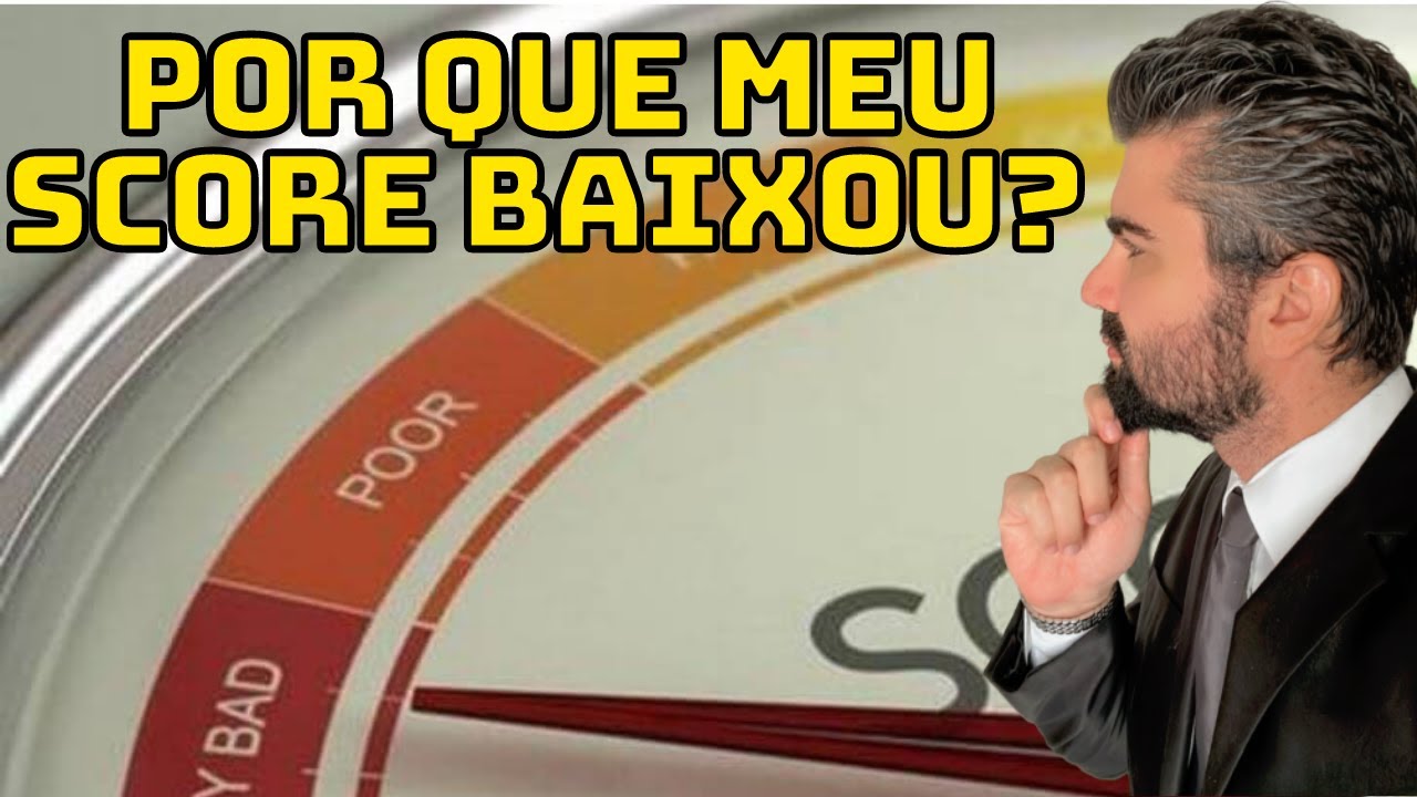 score-baixou-e-n-o-sabe-o-motivo-saiba-como-descobrir-e-solicitar-a