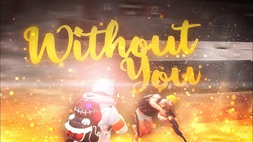 JONY, HammAli & Navai - Without You 😔🥀 | BEST EDITED BGMI MONTAGE | NISHANT OP
