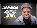 Unlearning Survival Tactics | Therapy Thursday | Jerry Flowers