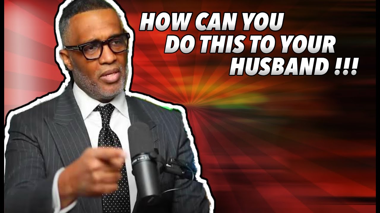 Kevin Samuels: 31 Year Old Divorcee Who Left Her Husband With Cancer Is Looking For A High Value Man