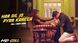 Har Dil Jo Pyar Karega (Video Song) | Heart Touching Love Story | Salman Khan | Hindi Sad Song 2019