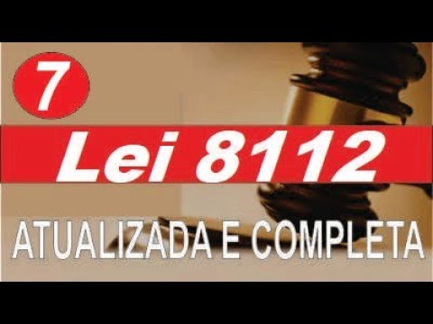 Lei 8112 -  Regime dos Servidores Publicos - Art  183 a 253 - lei 8112 completa