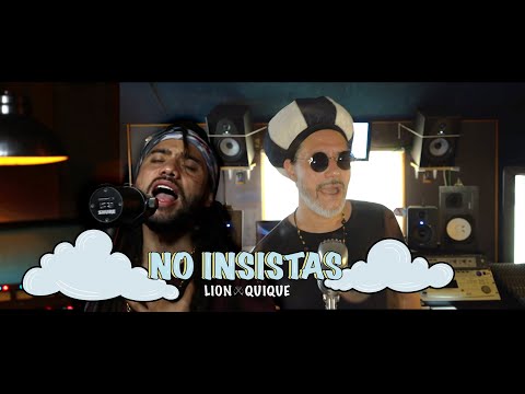 Lion Reggae ft. Quique Neira – No Insistas (Official Video)